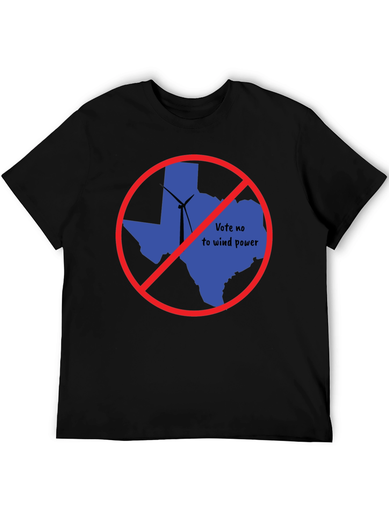 Vote No to Wind Power Texas T-Shirt