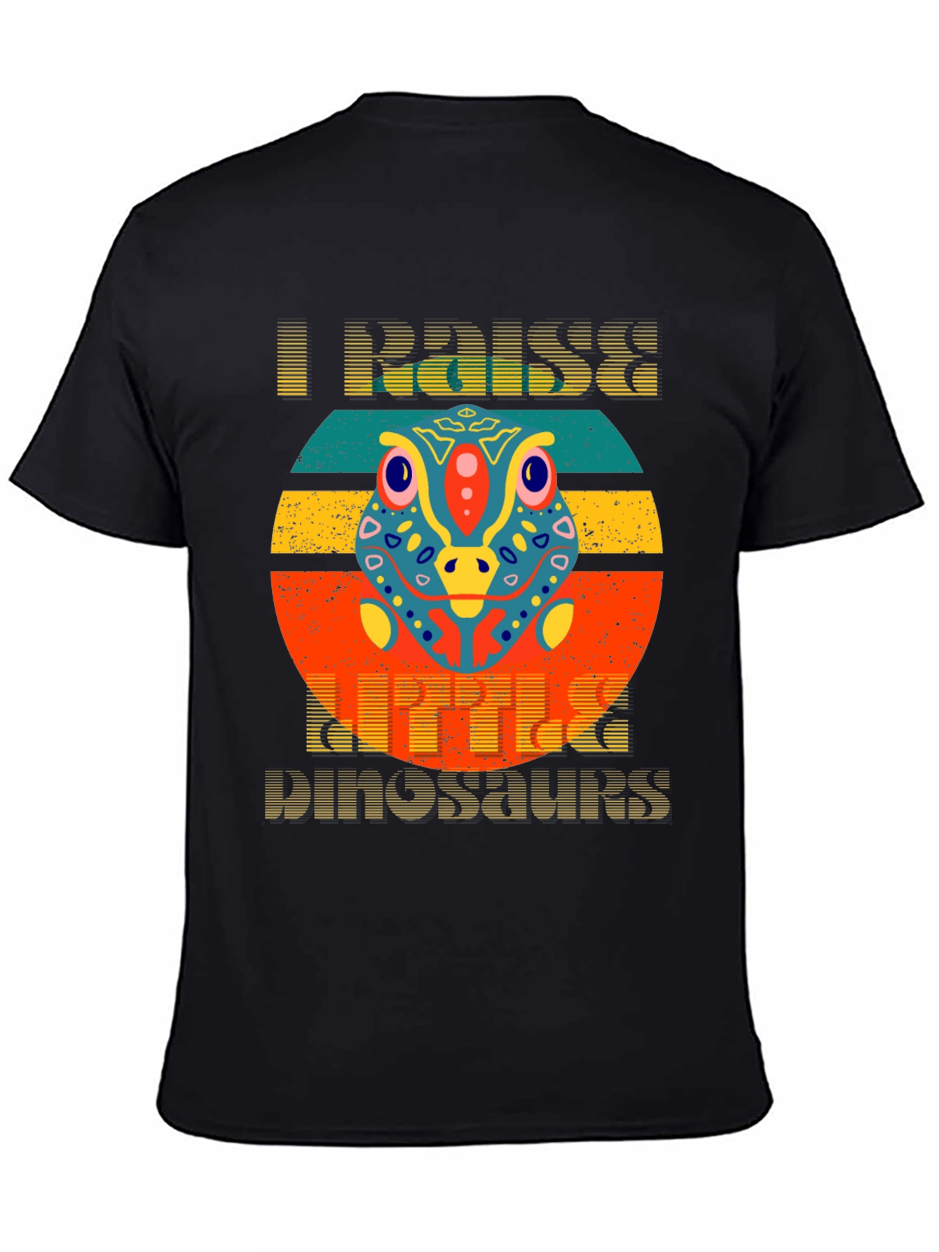 I Raise Little Dinosaurs Graphic T-Shirt