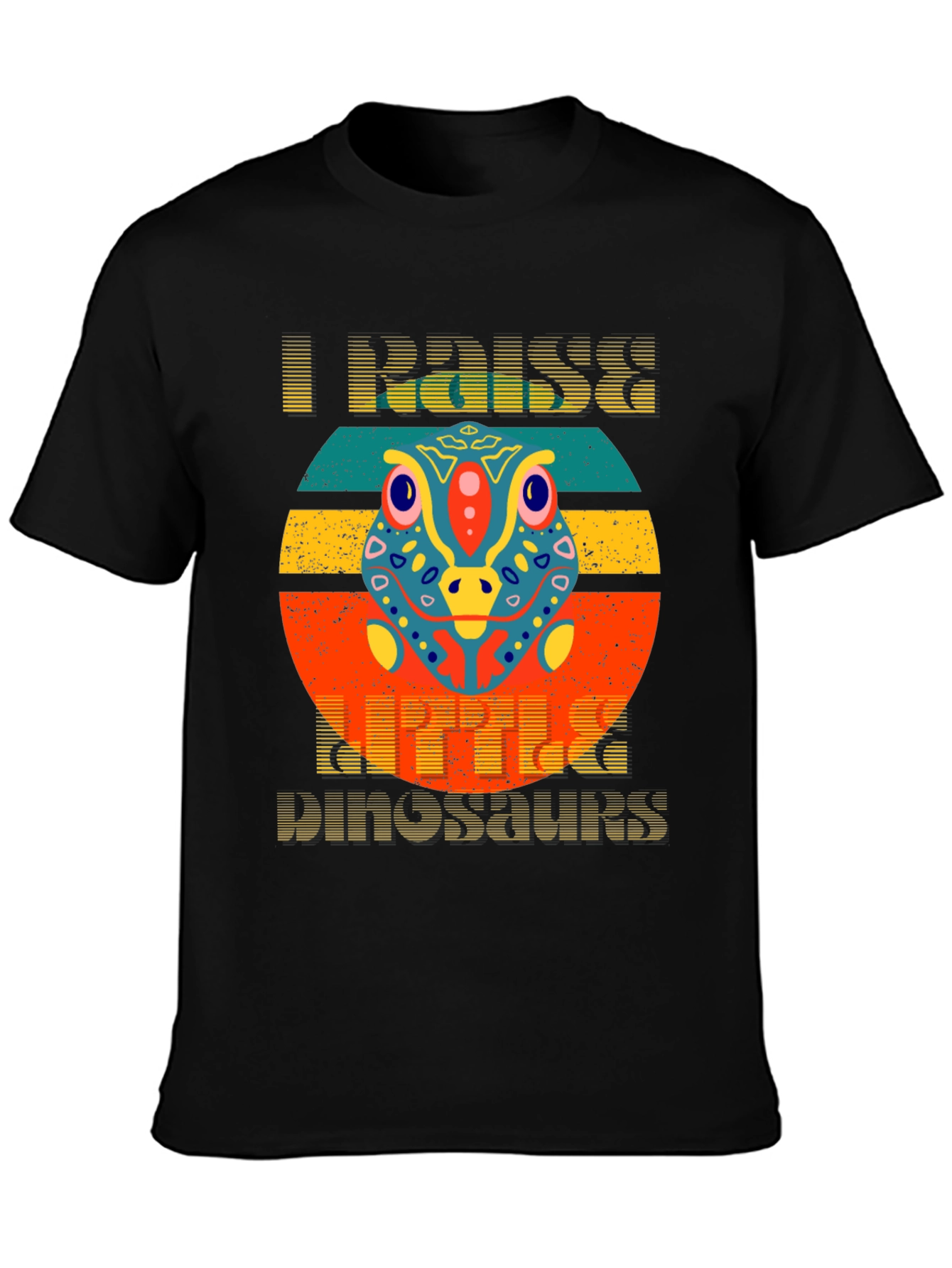 I Raise Little Dinosaurs Graphic T-Shirt