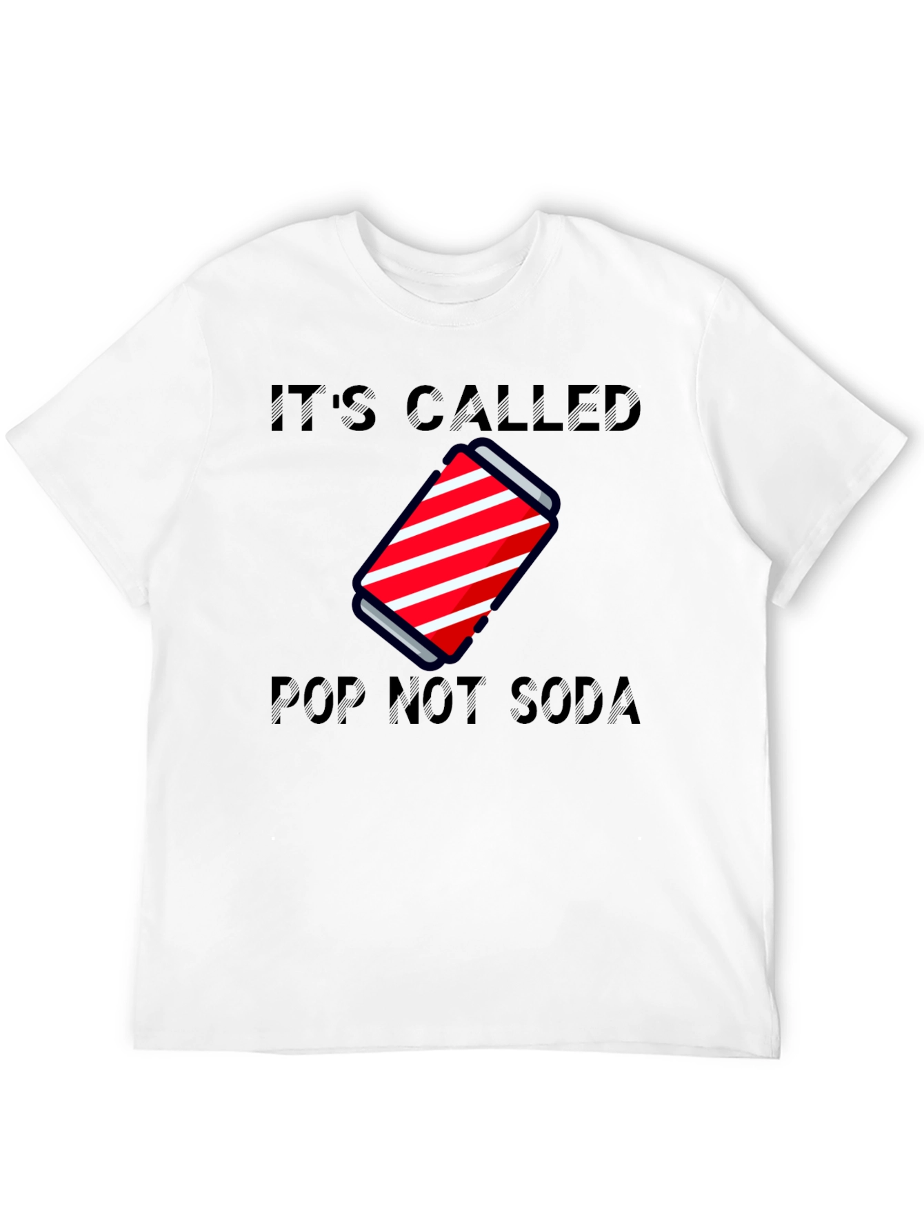 Its Called Pop Not Soda T-Shirt