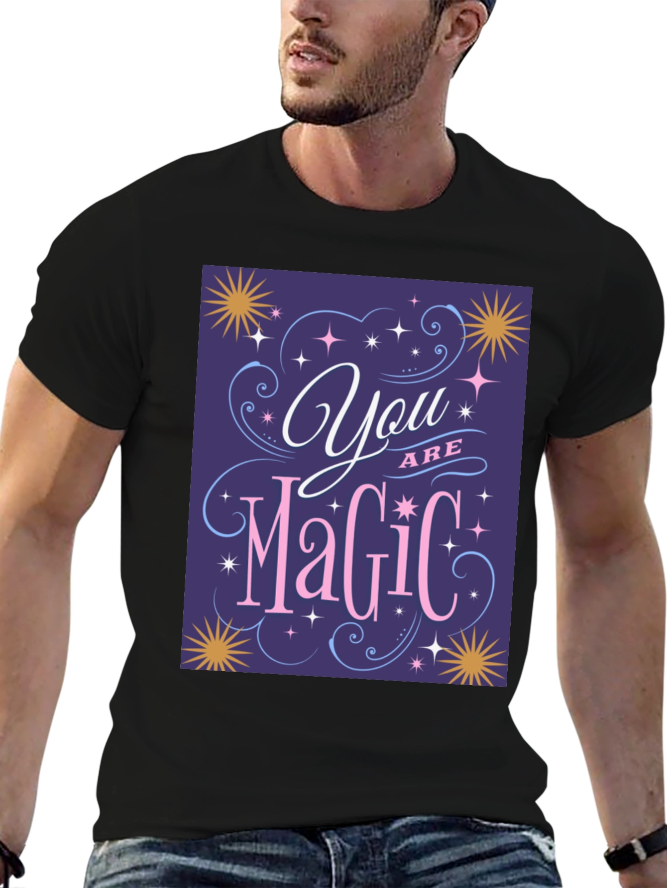 You Are Magic T-Shirt - Positive Vibes Tee