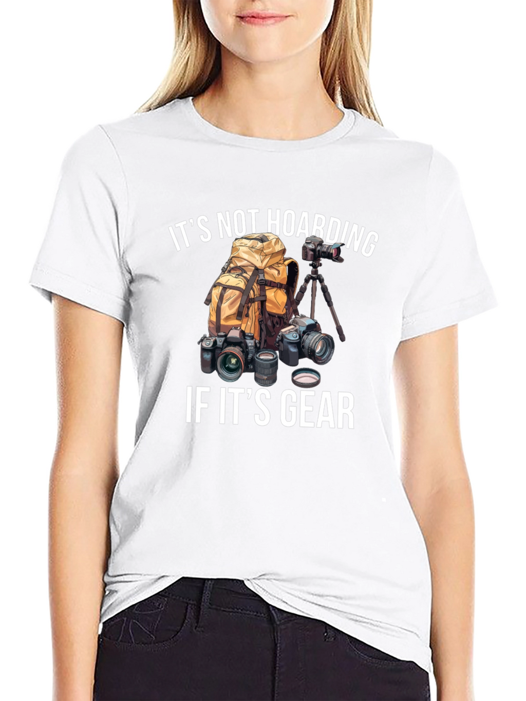 Photographer Gear T-Shirt - Its Not Hoarding!