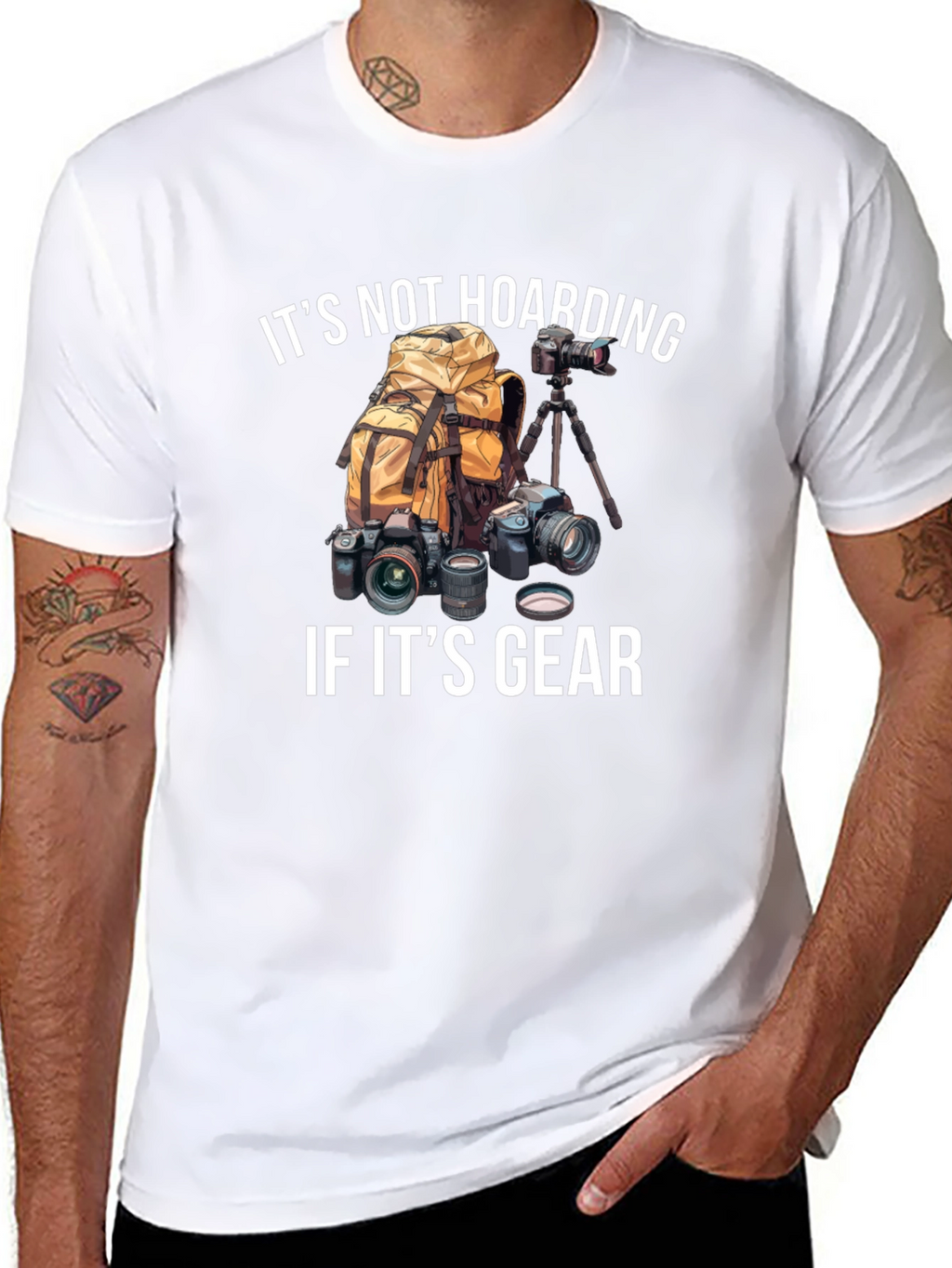 Photographer Gear T-Shirt - Its Not Hoarding!