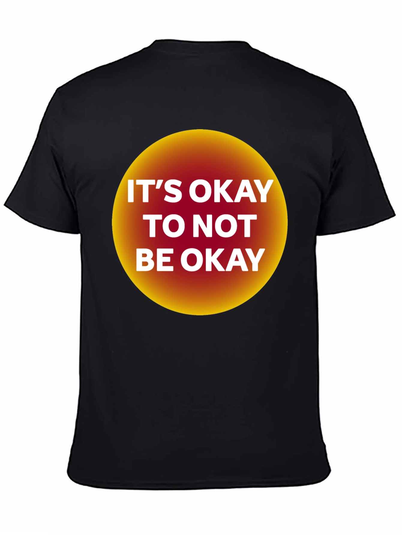 Its Okay to Not Be Okay Graphic Tee