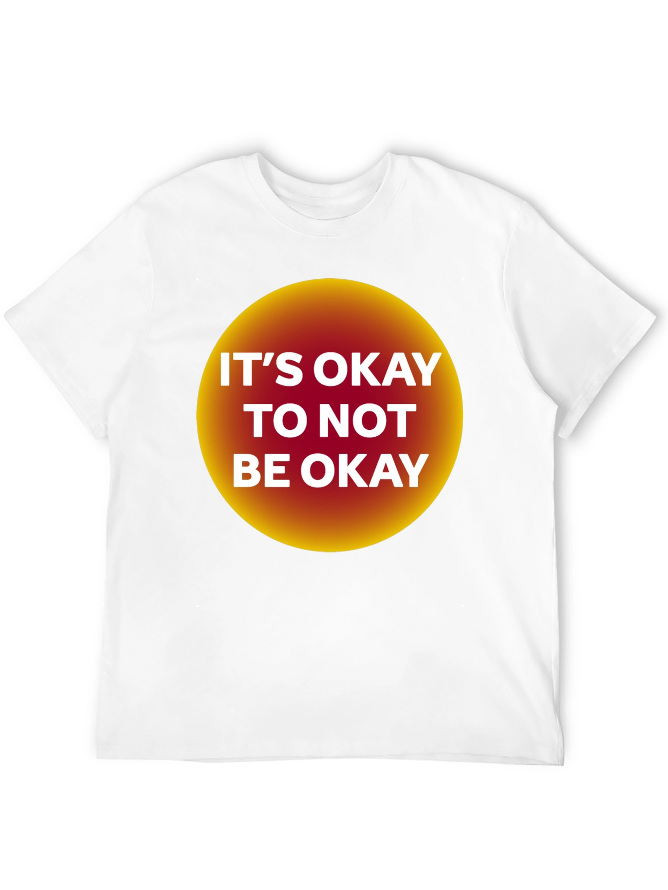 Its Okay to Not Be Okay Graphic Tee