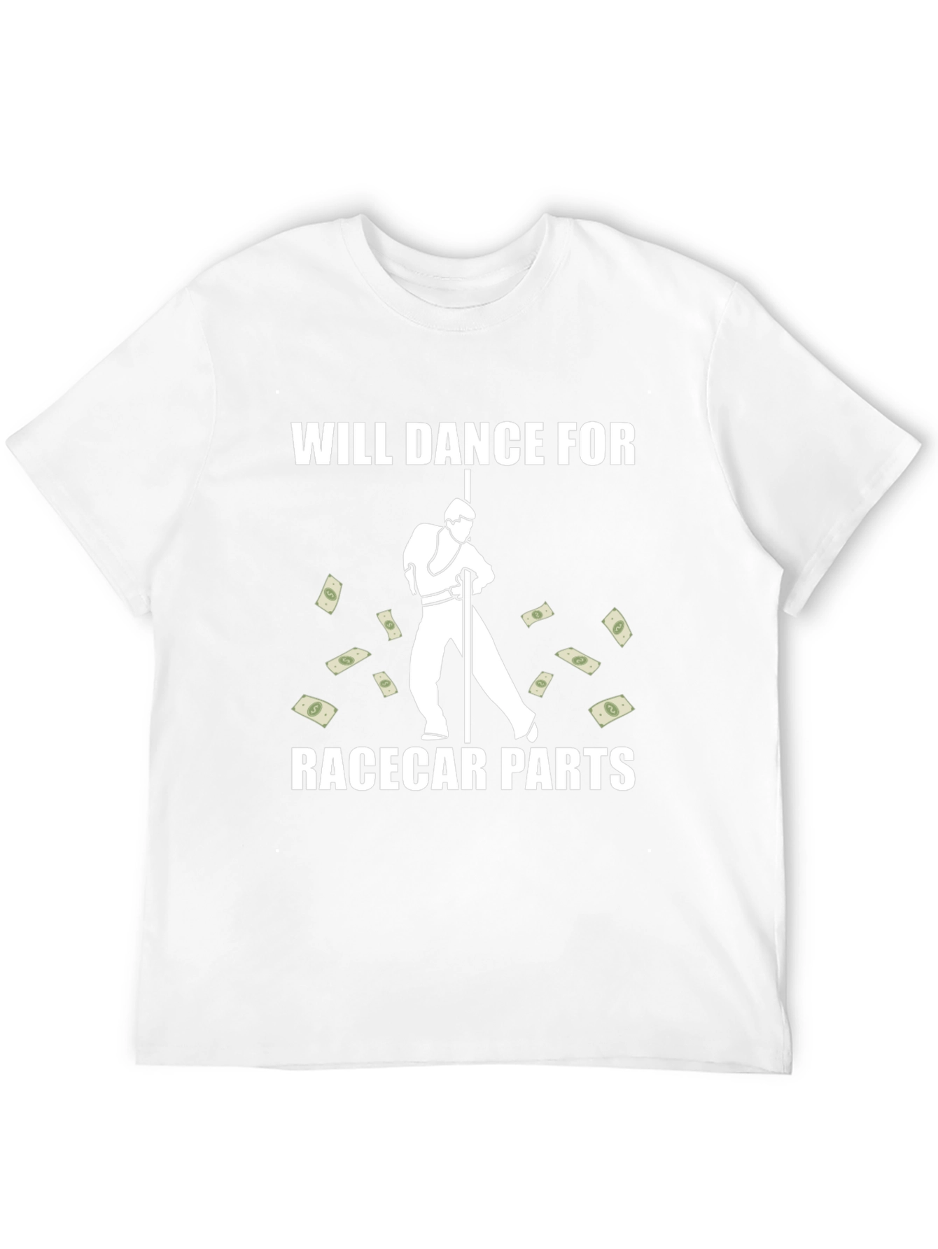 Will Dance for Racecar Parts Graphic T-Shirt