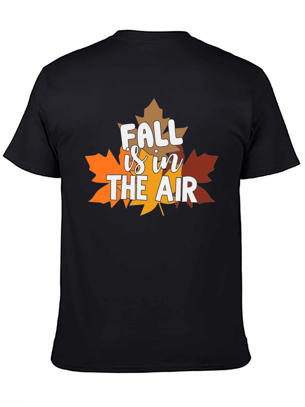 Fall Is In The Air T-Shirt
