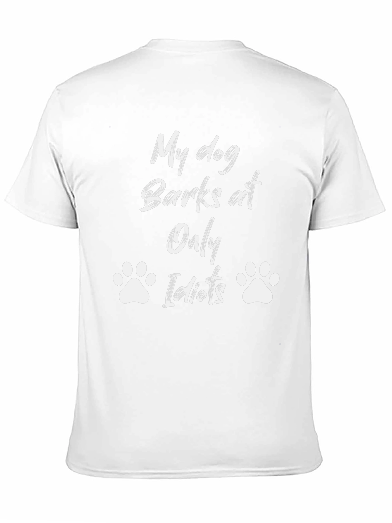 My Dog Only Barks at Idiots Black T-Shirt