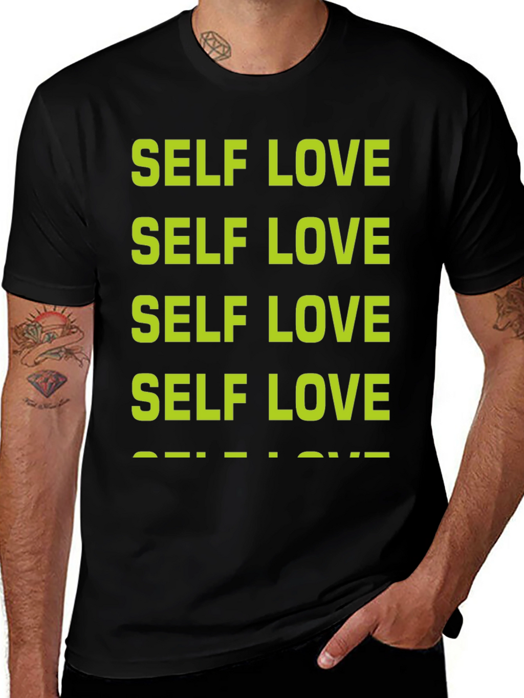 Self Love T-Shirt - Positive Message Tee