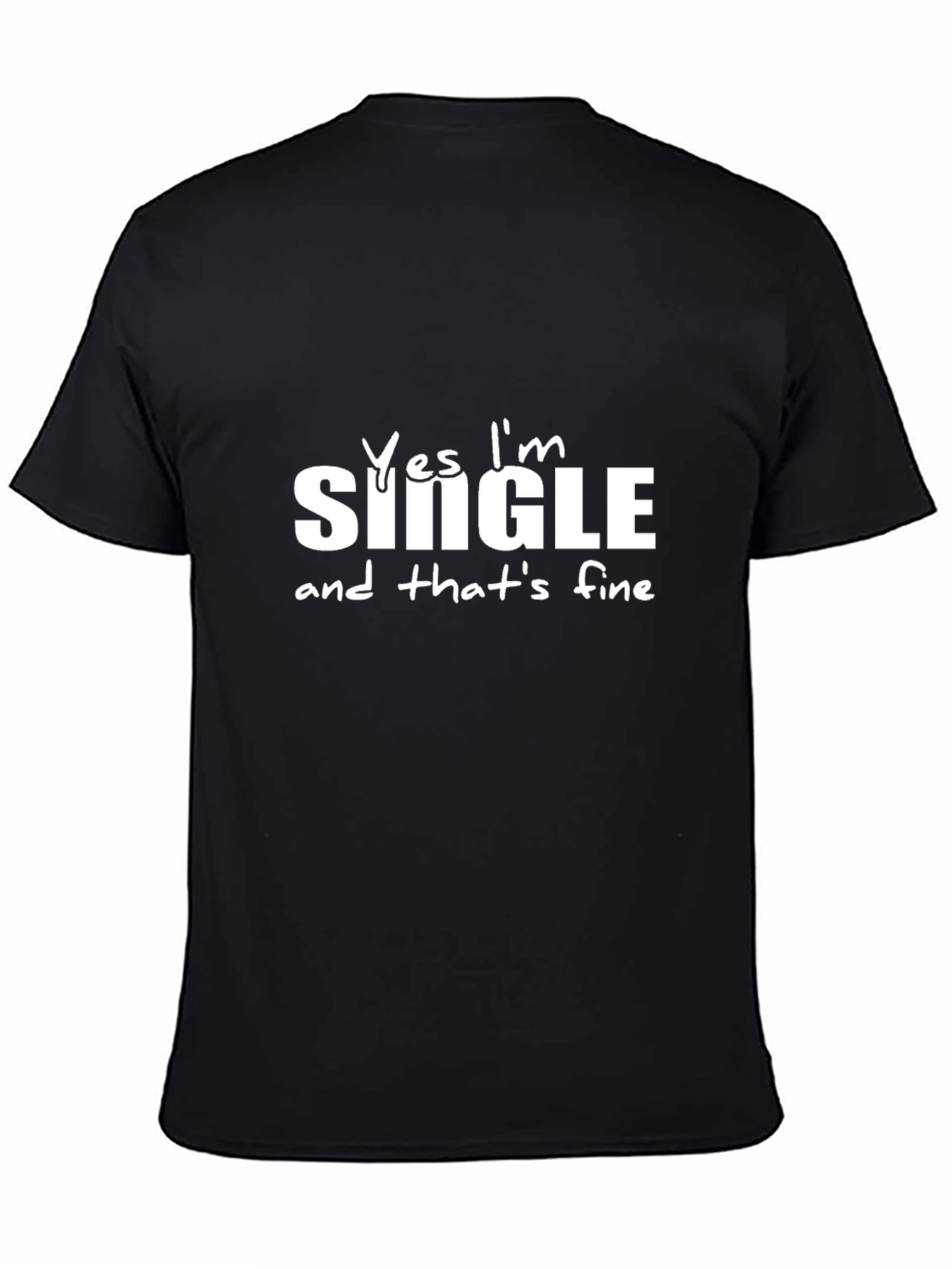 Yes Im Single T-Shirt