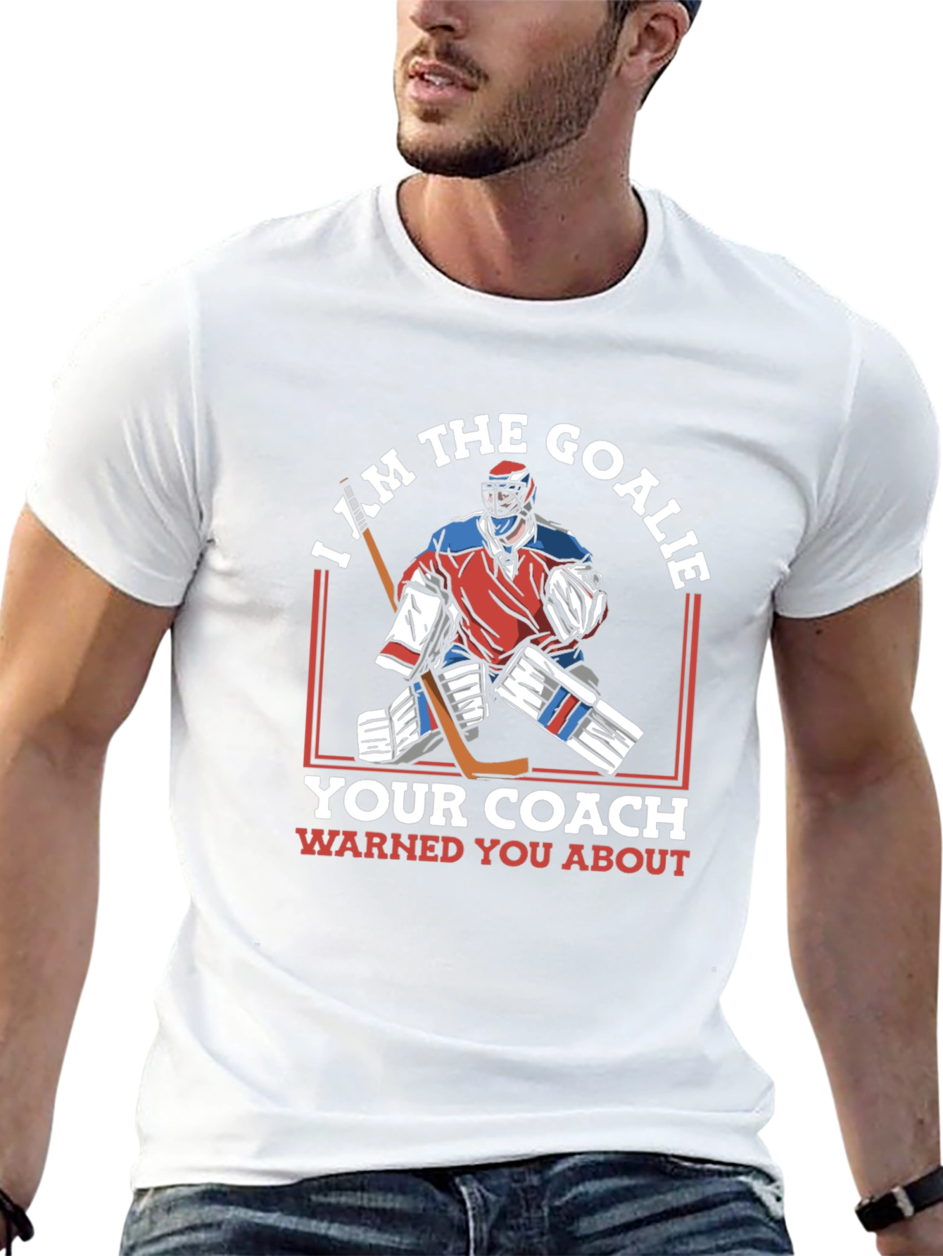 I Am The Goalie T-Shirt Hockey Player Tee