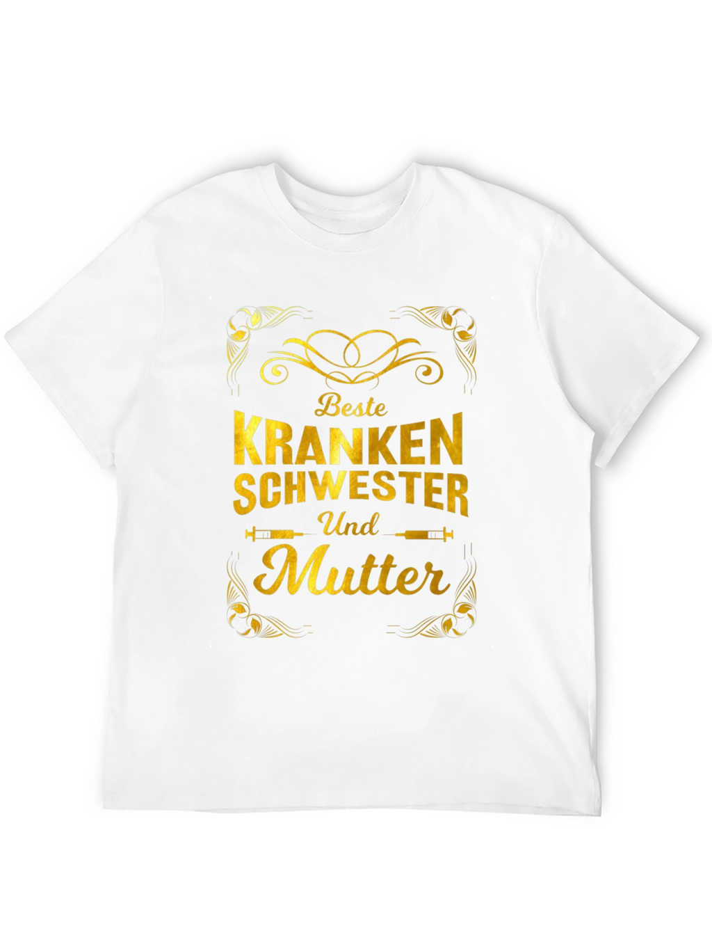 Best Nurse and Mother T-Shirt - Gold Design