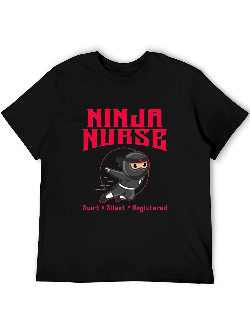 Ninja Nurse Graphic T-Shirt - Funny RN Apparel