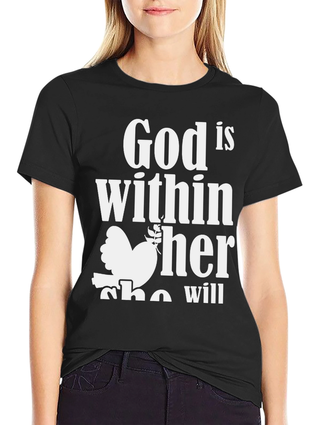 God is Within Her T-Shirt