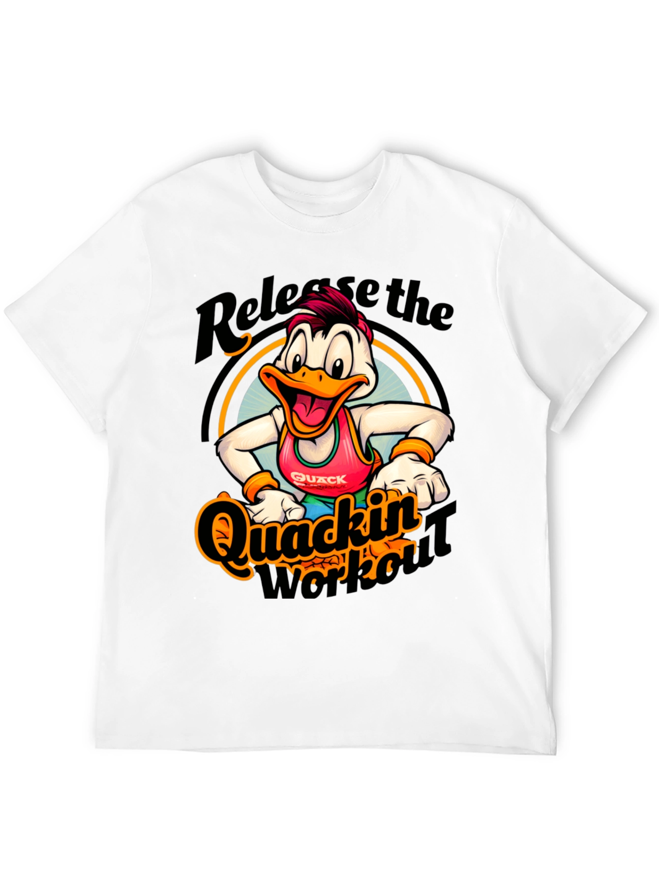 Quackin Workout T-Shirt - Release the Quack!