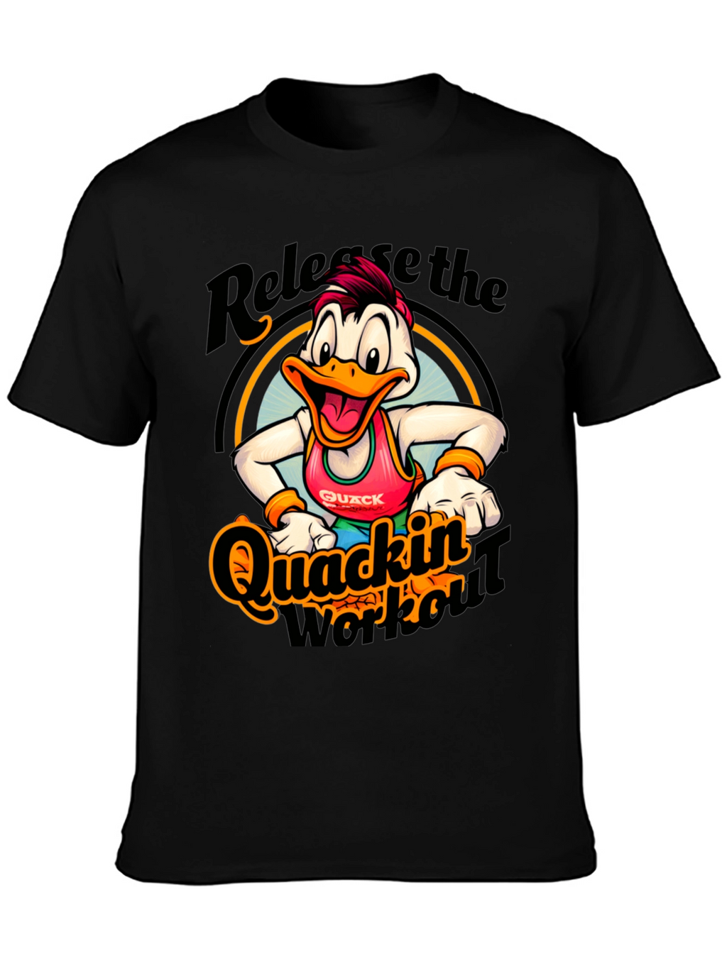 Quackin Workout T-Shirt - Release the Quack!