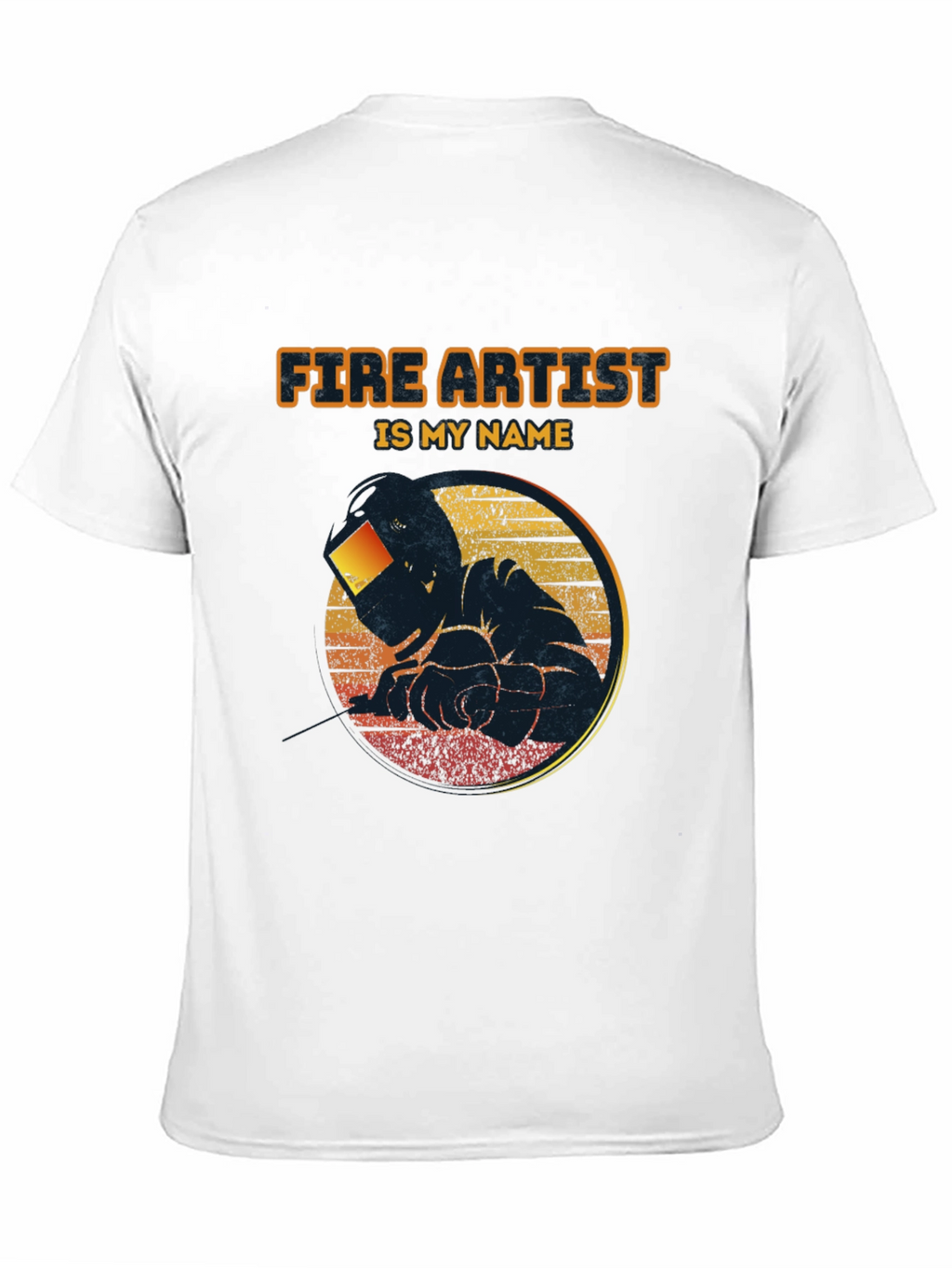 Fire Artist T-Shirt - Welder Graphic Tee