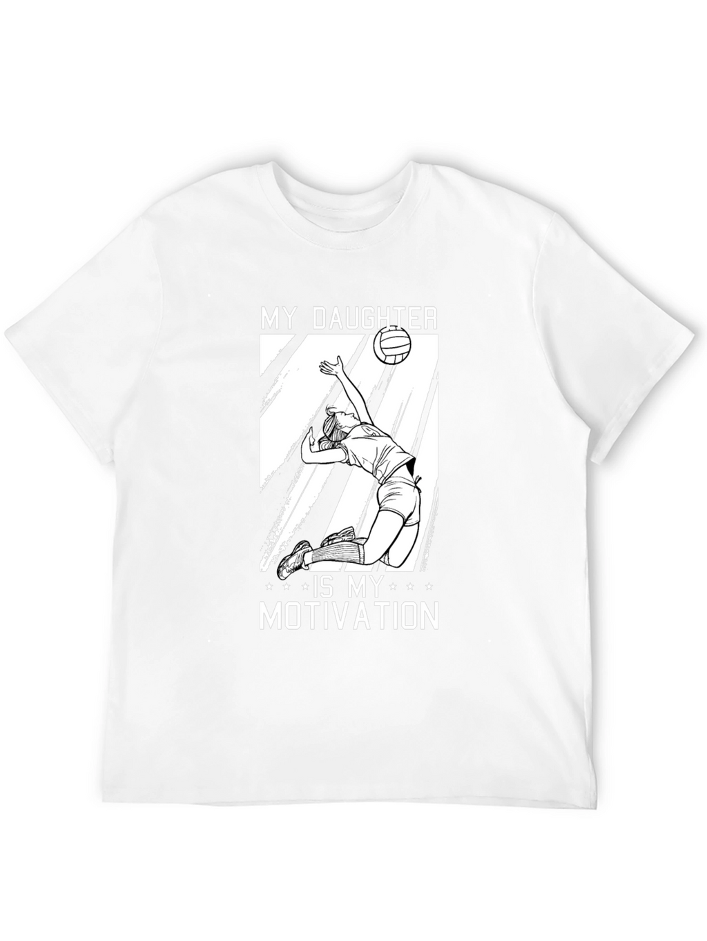 Volleyball Dad T-Shirt - My Daughter is My Motivation