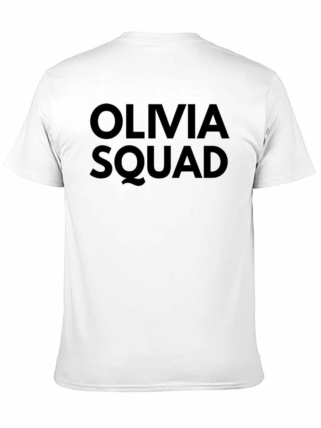Olivia Squad Tee - Unisex Crew Neck Shirt
