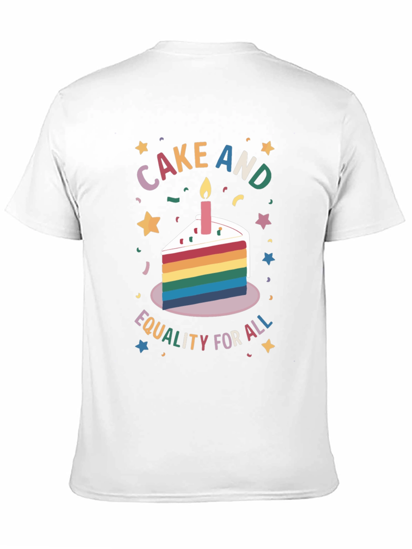 Cake and Equality for All Graphic T-Shirt