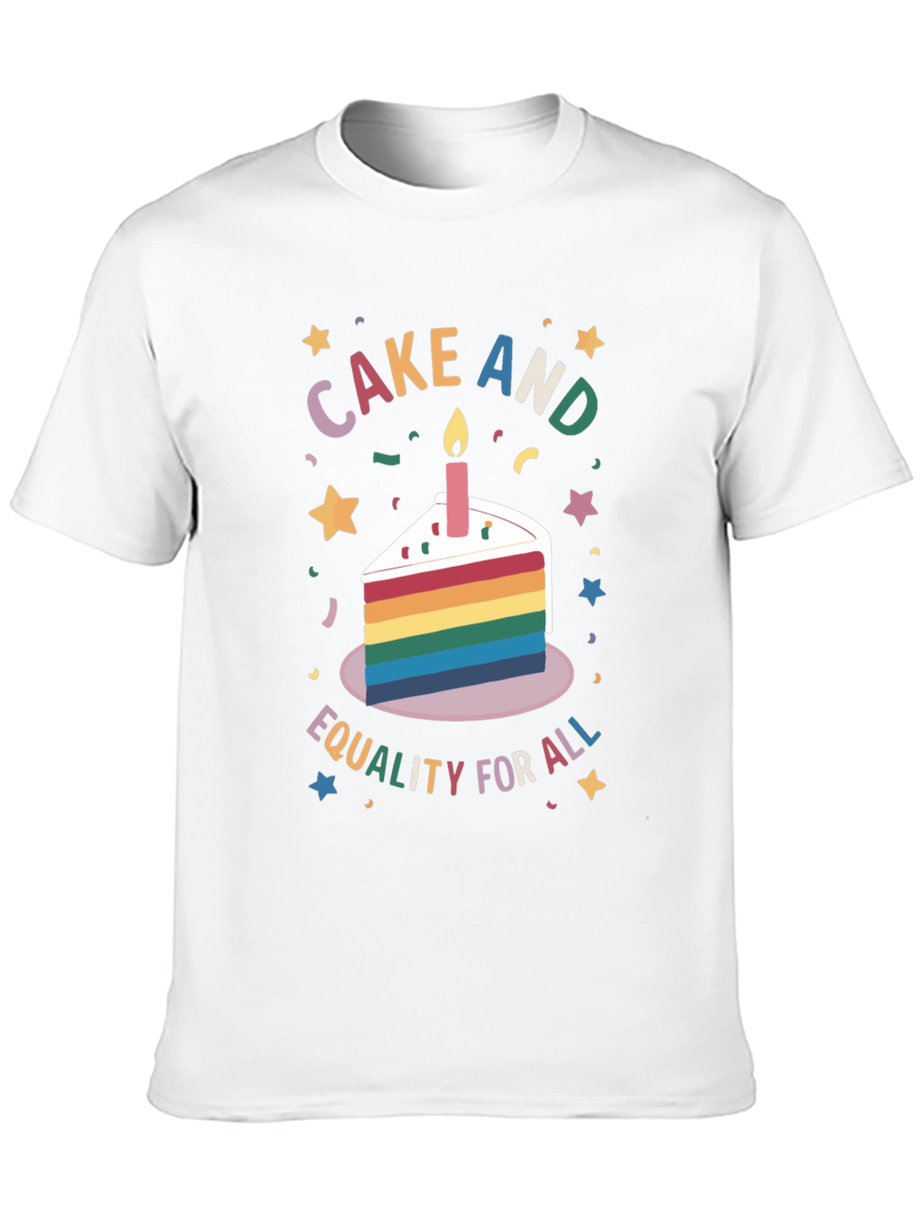 Cake and Equality for All Graphic T-Shirt