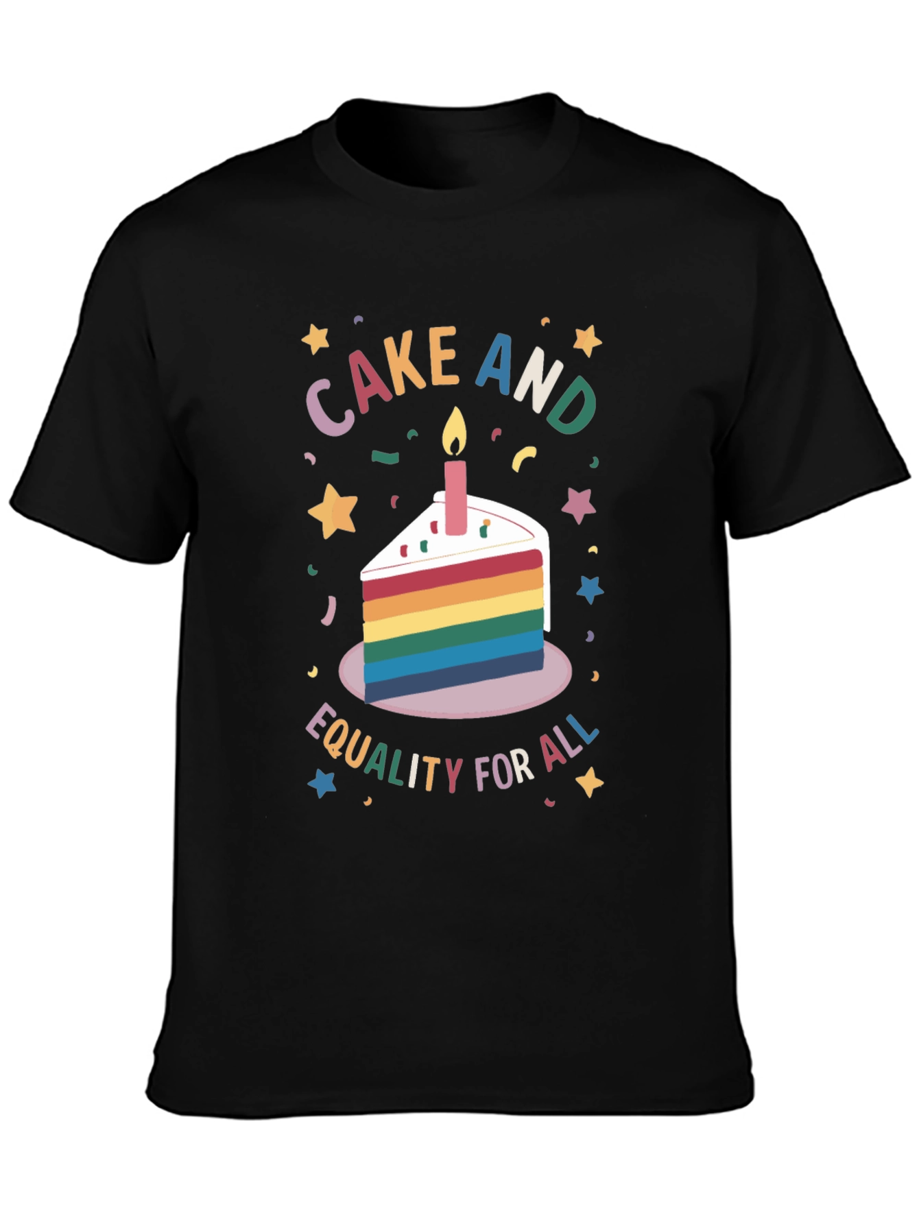 Cake and Equality for All Graphic T-Shirt