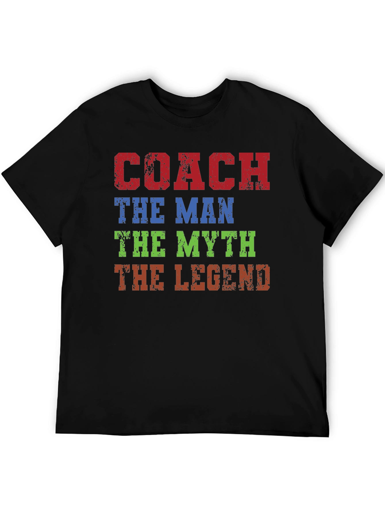 Coach: The Man The Myth The Legend T-Shirt