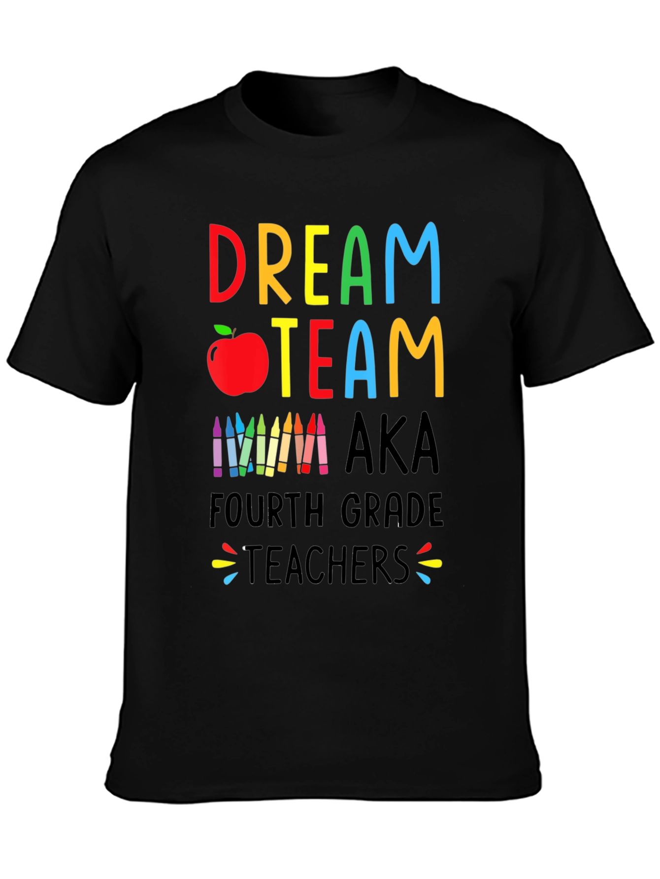 Dream Team Teacher Shirt - Fourth Grade