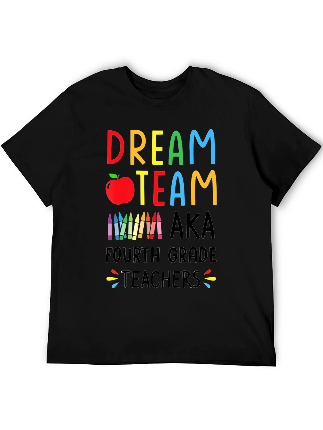 Dream Team Teacher Shirt - Fourth Grade