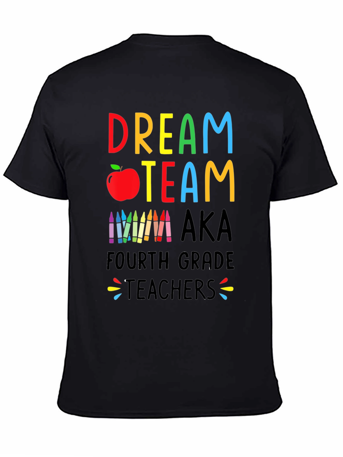 Dream Team Teacher Shirt - Fourth Grade