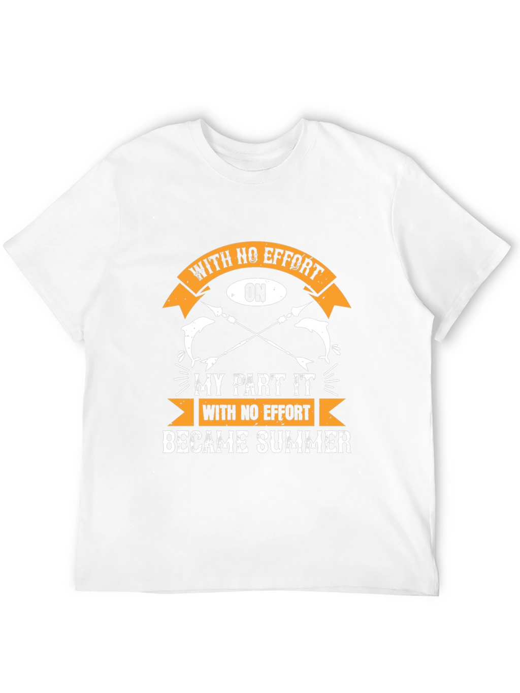With No Effort Summer T-Shirt Fishing Design