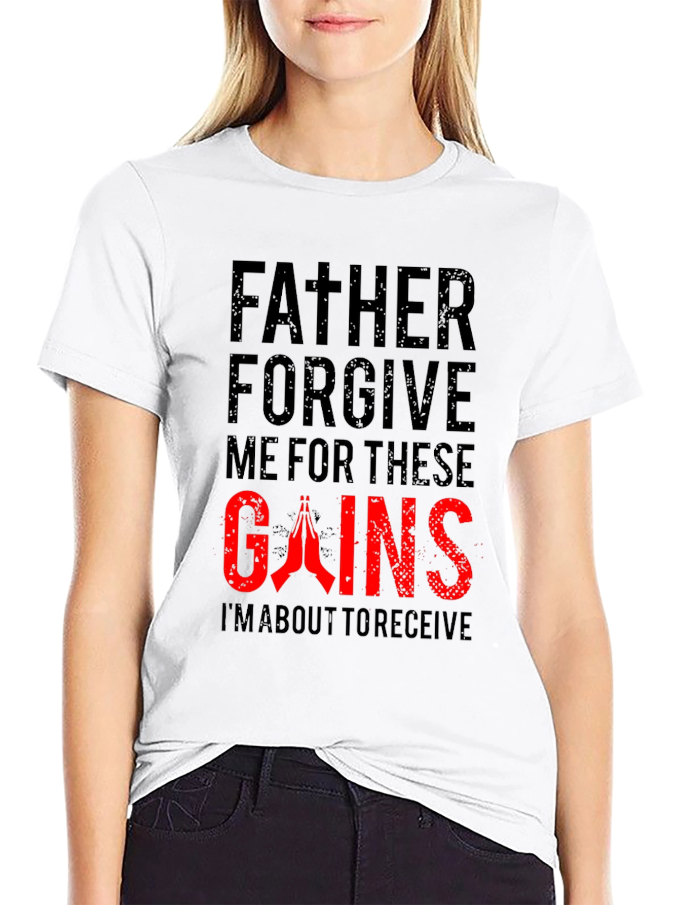 Father Forgive Me Gains Black T-Shirt