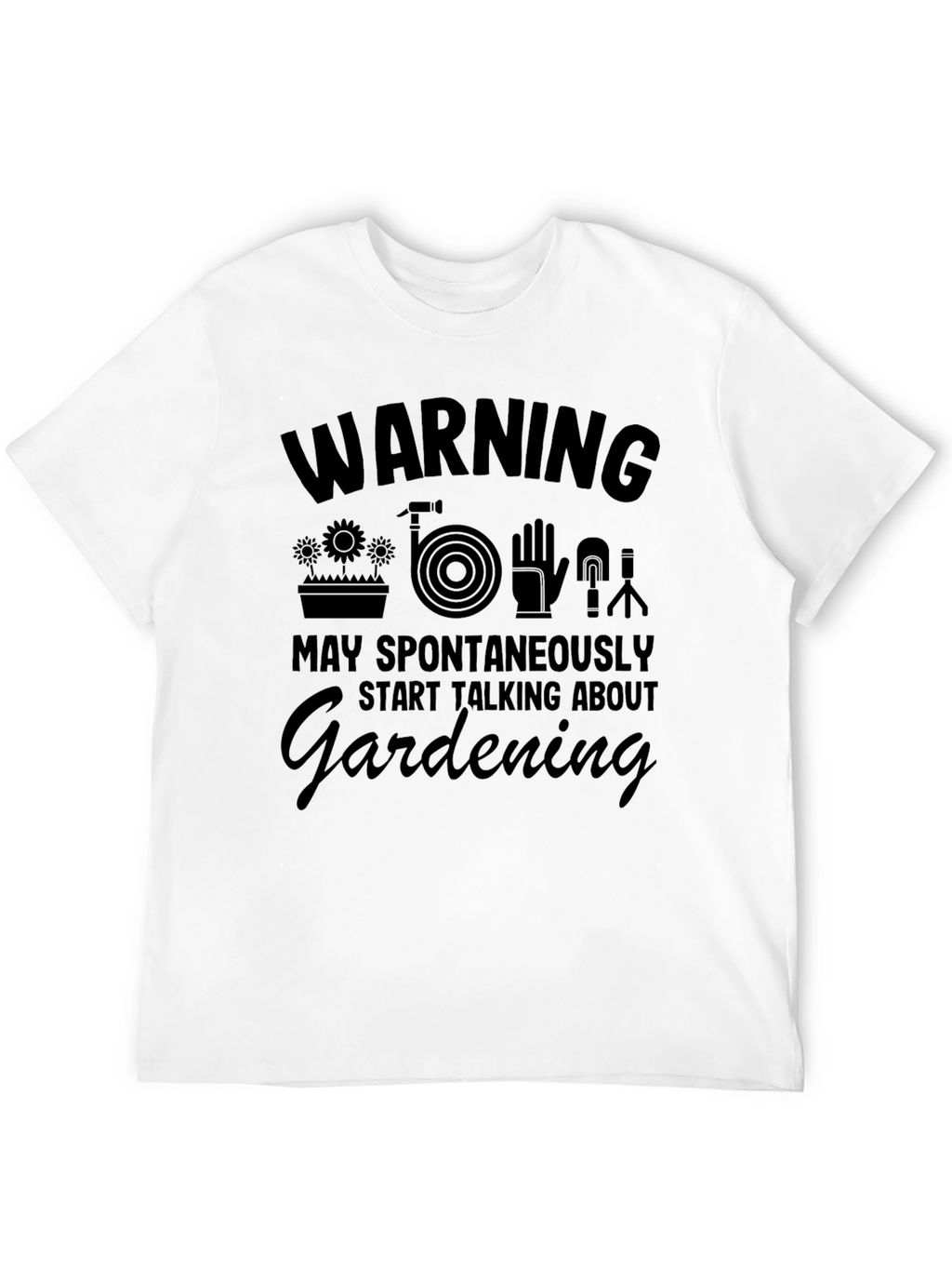 Warning Gardening T-Shirt - Funny Gardener Gift