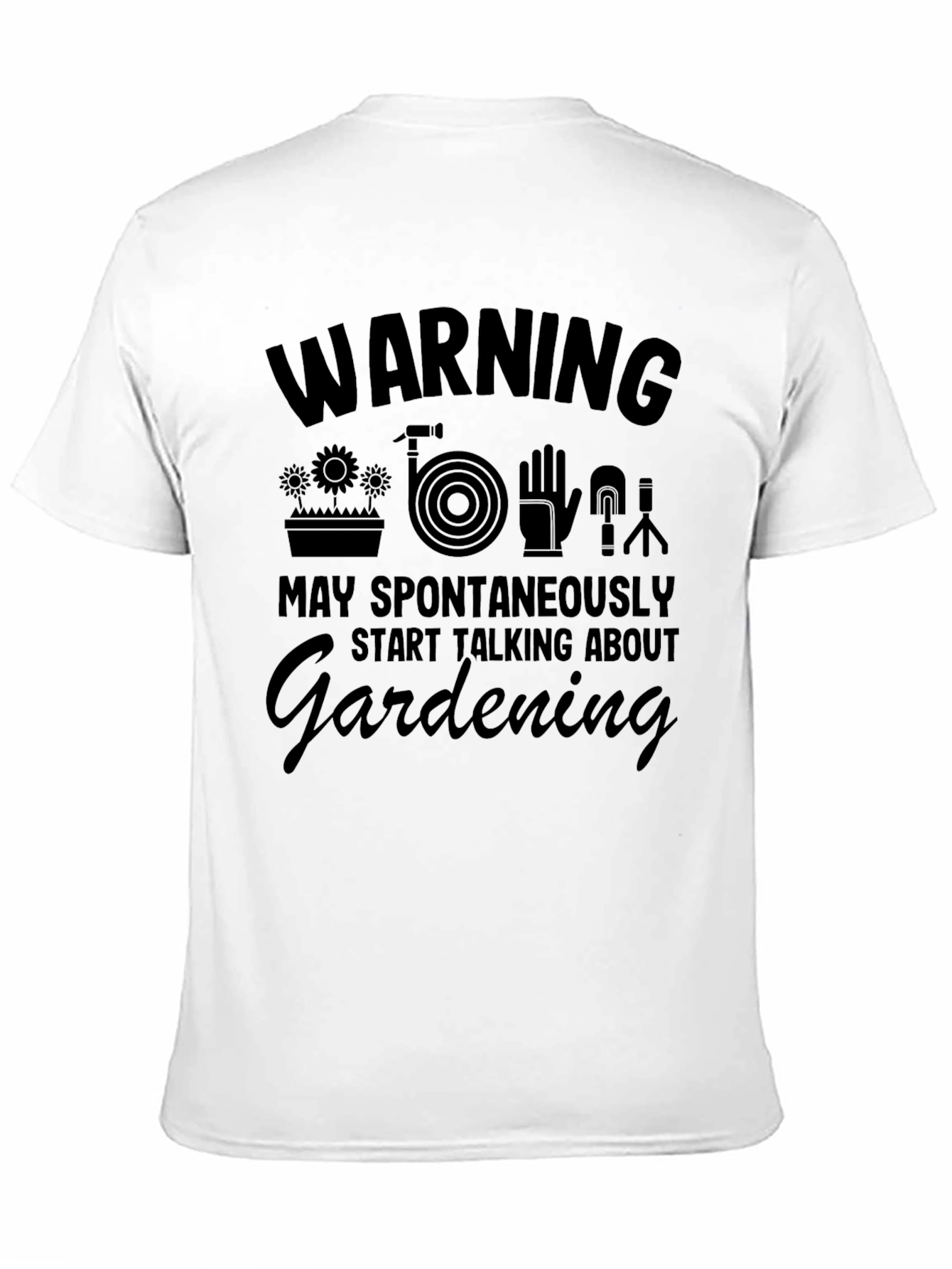 Warning Gardening T-Shirt - Funny Gardener Gift