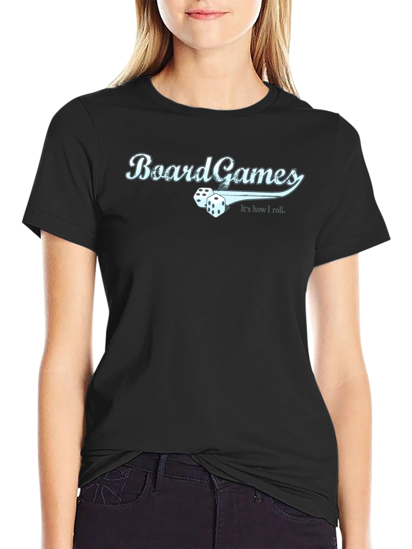 Board Games T-Shirt - Its How I Roll Graphic Tee