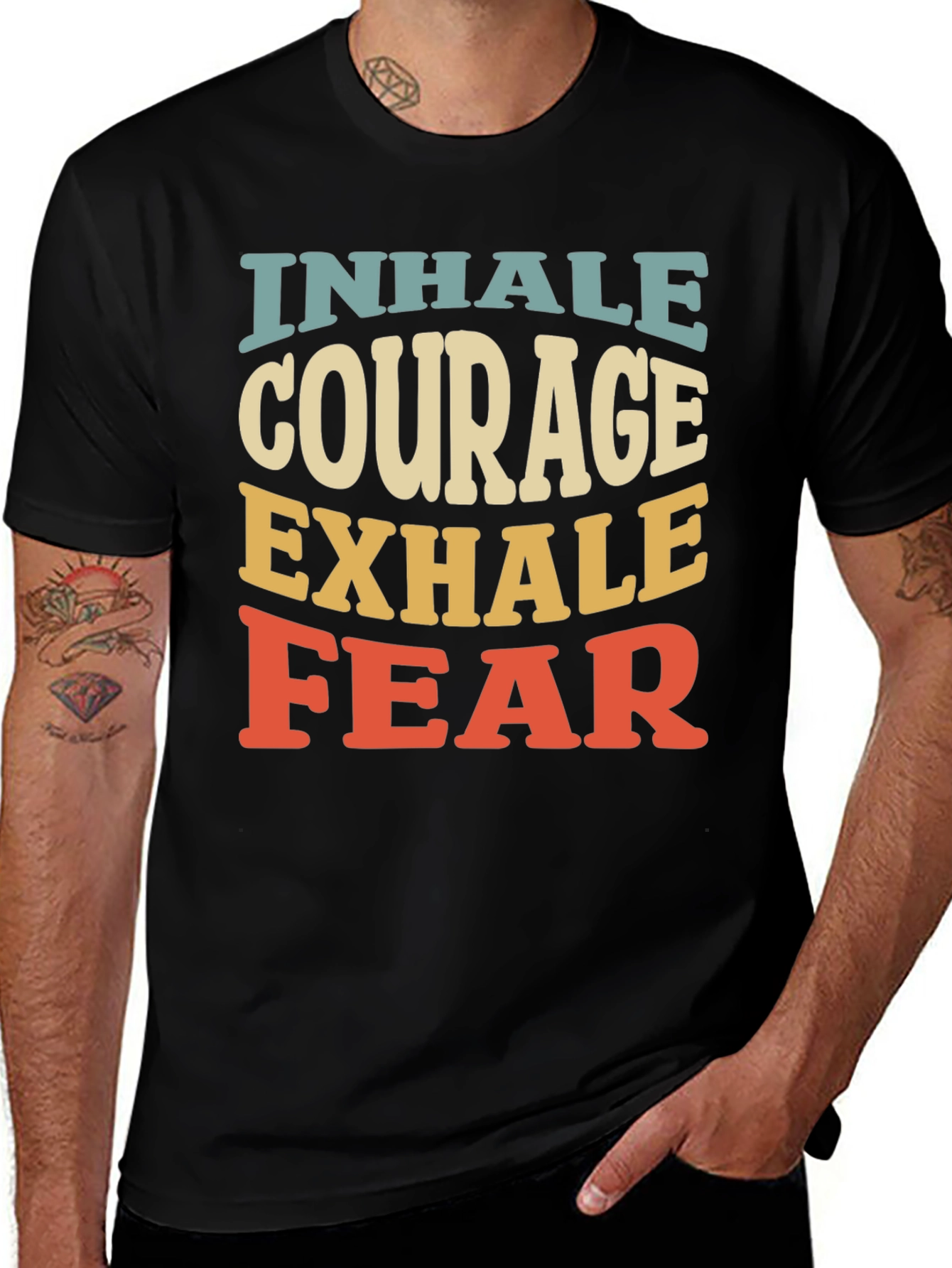 Inhale Courage Exhale Fear Graphic T-Shirt
