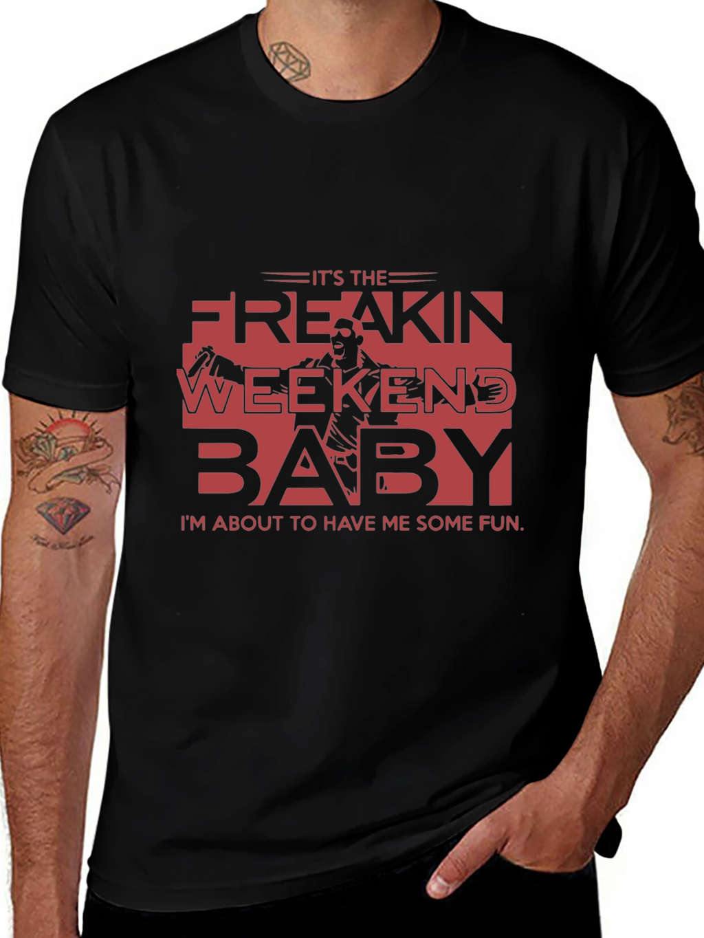 Its the Freakin Weekend Baby T-Shirt