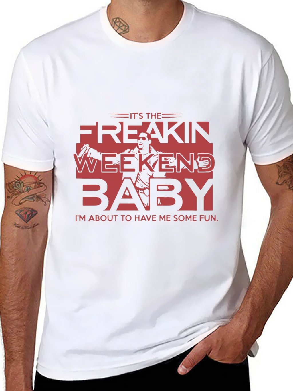 Its the Freakin Weekend Baby T-Shirt