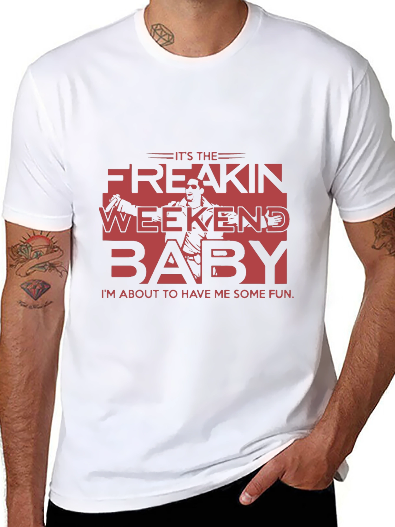 Its the Freakin Weekend Baby T-Shirt