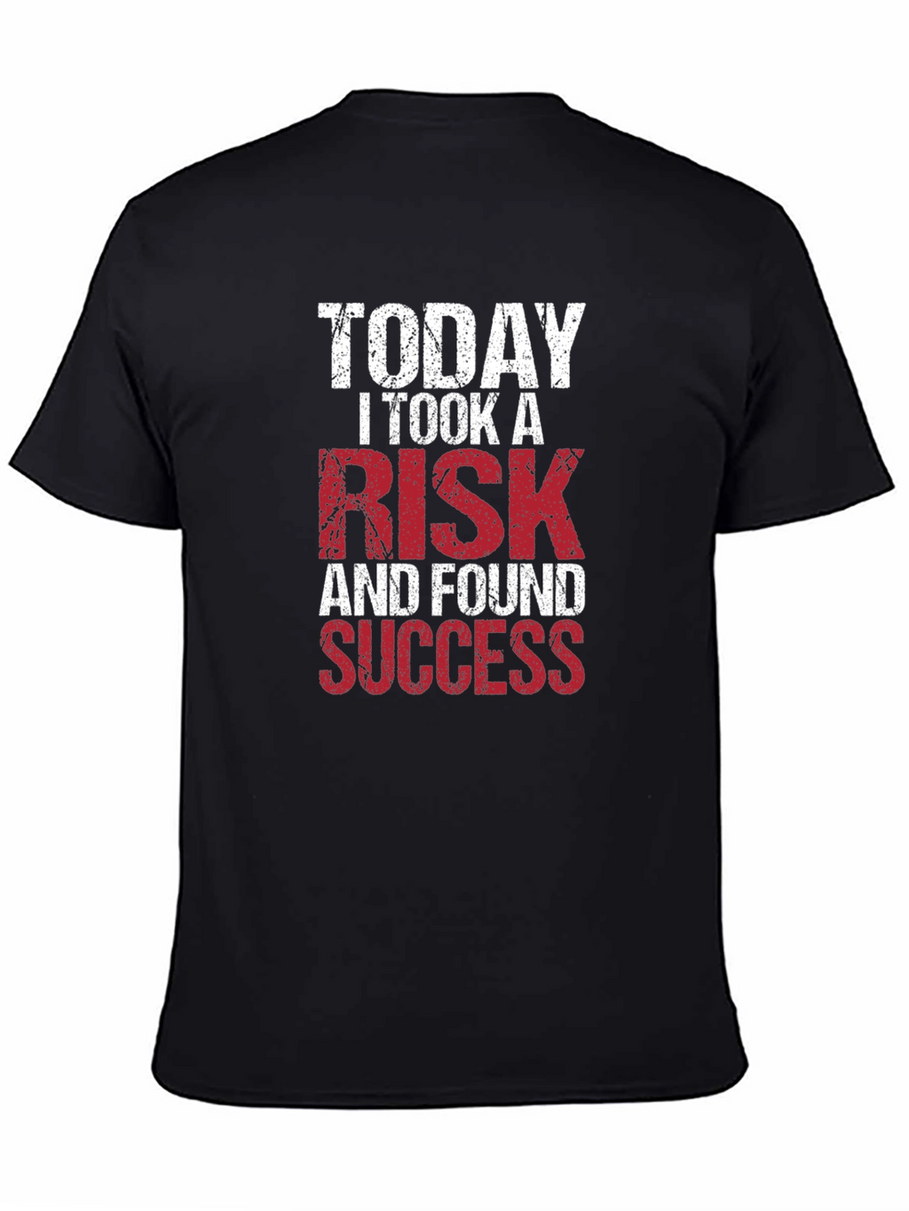 Risk Taker Graphic Tee - Find Success!