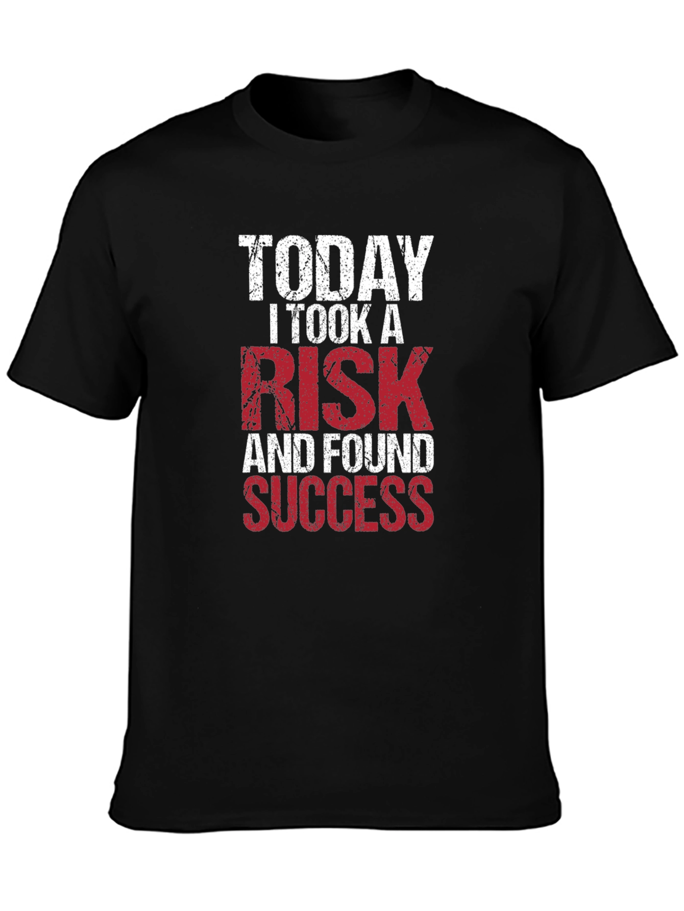 Risk Taker Graphic Tee - Find Success!