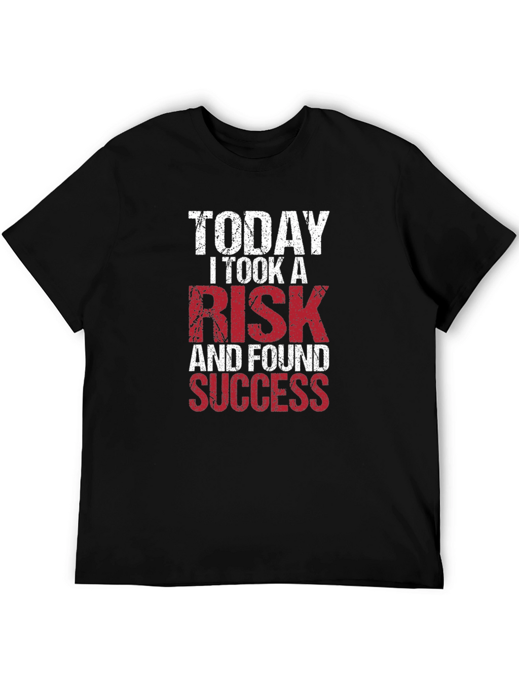 Risk Taker Graphic Tee - Find Success!