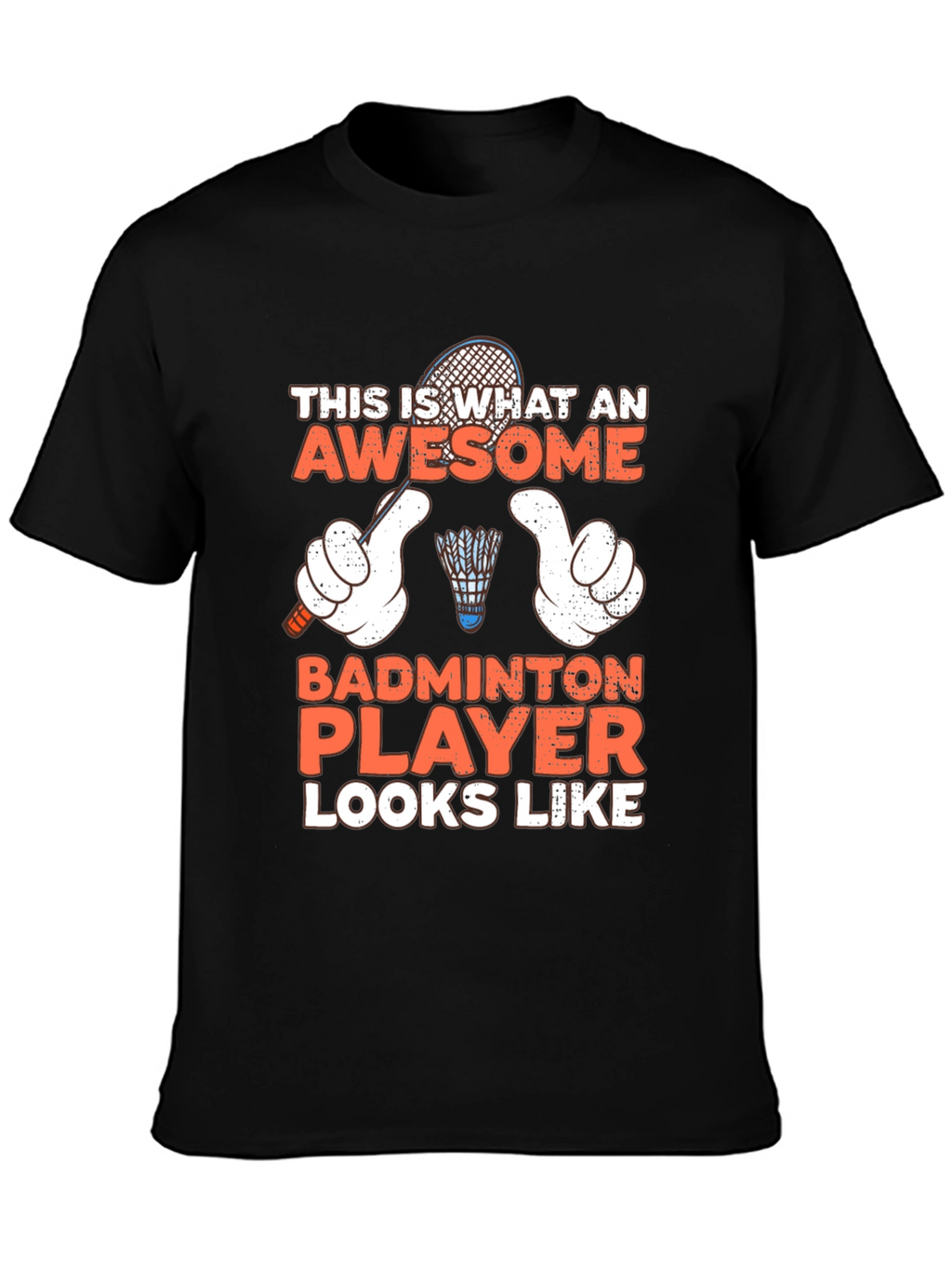 Awesome Badminton Player T-Shirt
