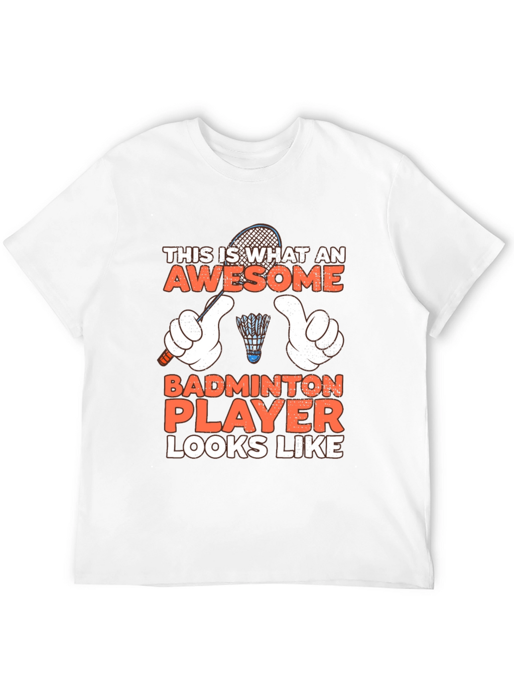 Awesome Badminton Player T-Shirt