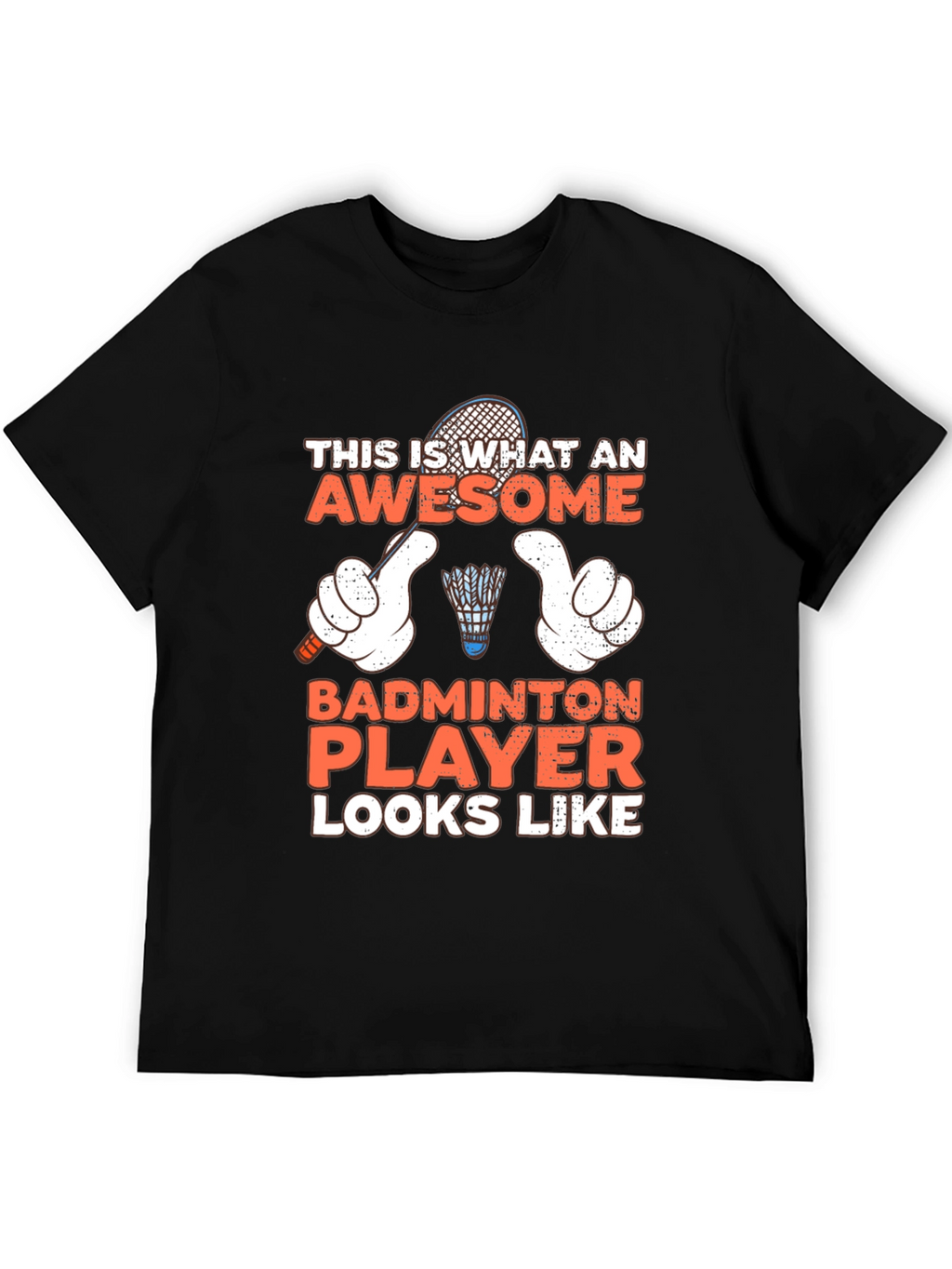 Awesome Badminton Player T-Shirt
