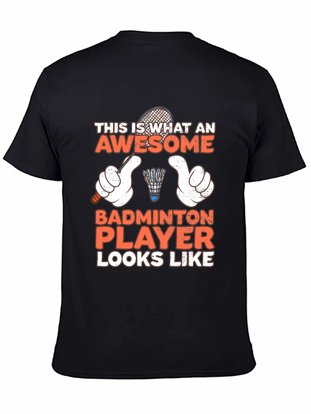 Awesome Badminton Player T-Shirt