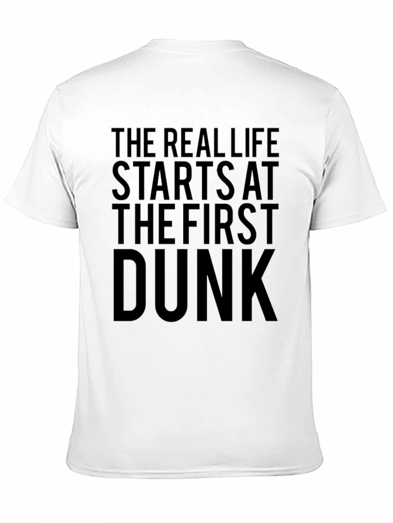 The Real Life Dunk T-Shirt
