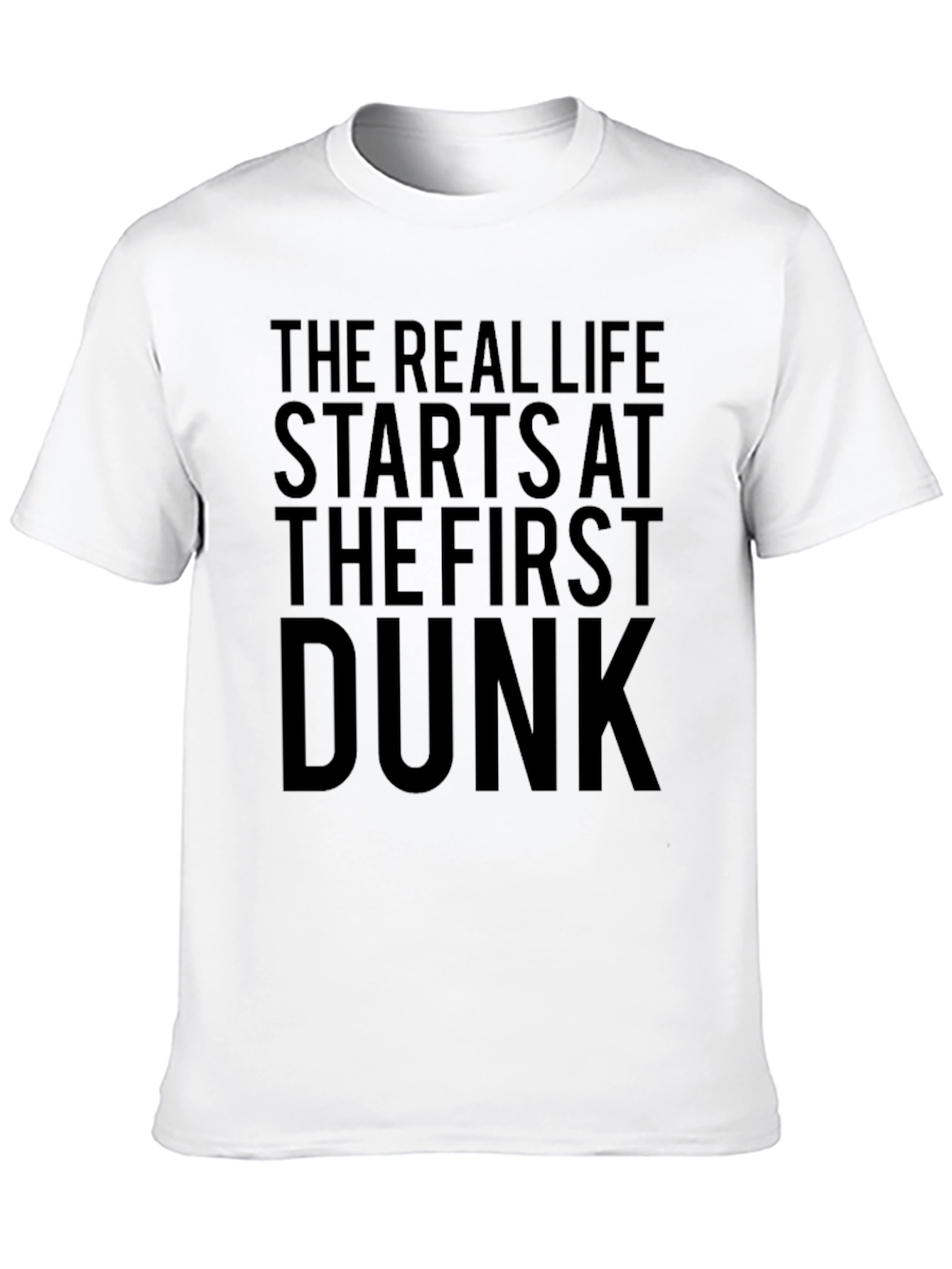The Real Life Dunk T-Shirt