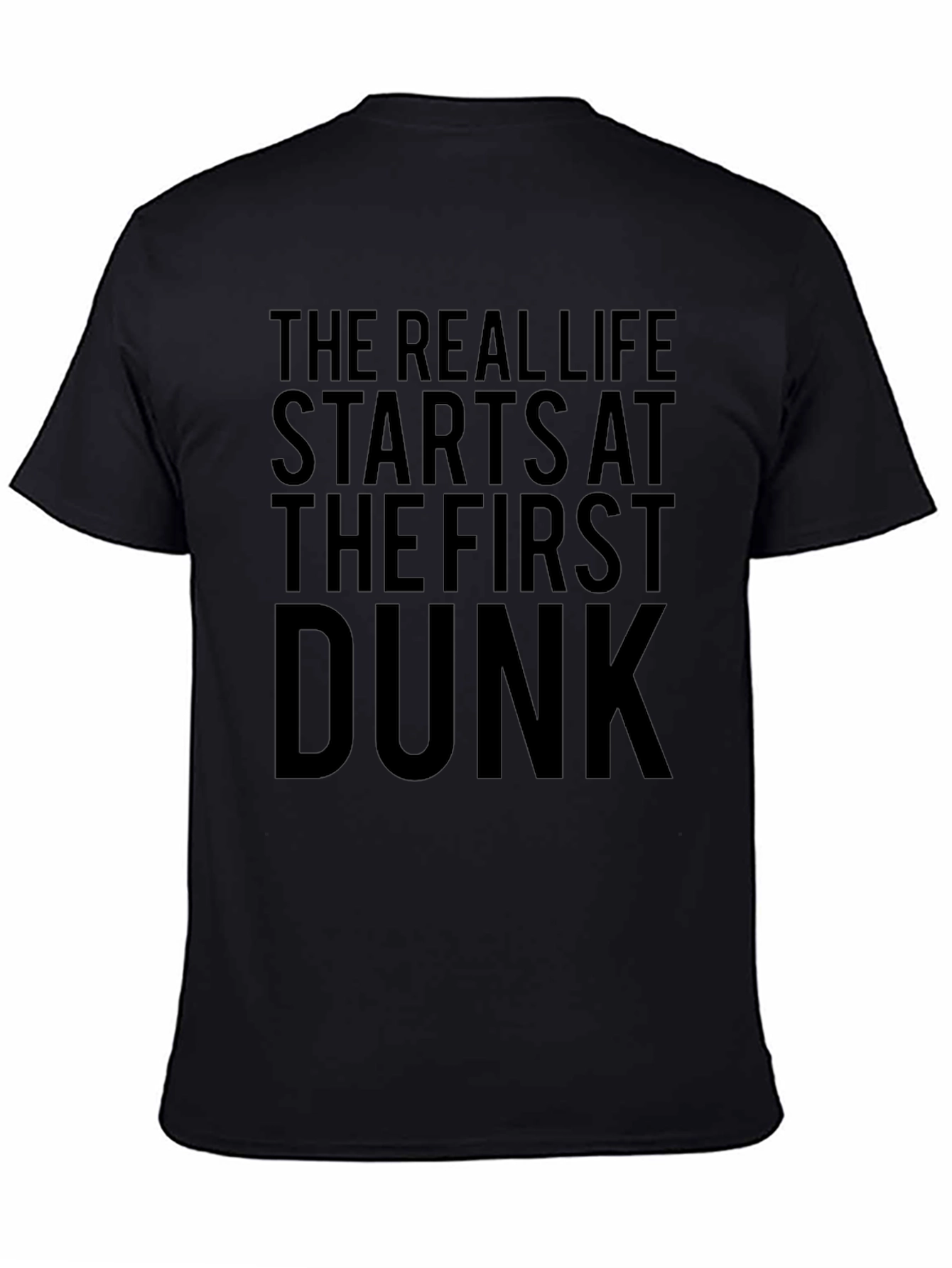 The Real Life Dunk T-Shirt
