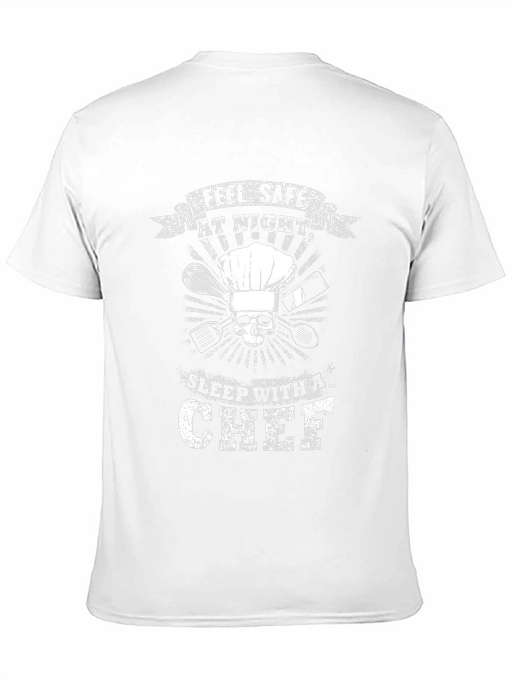 Feel Safe At Night Chef T-Shirt